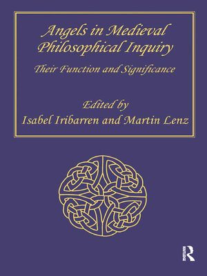 cover image of Angels in Medieval Philosophical Inquiry
